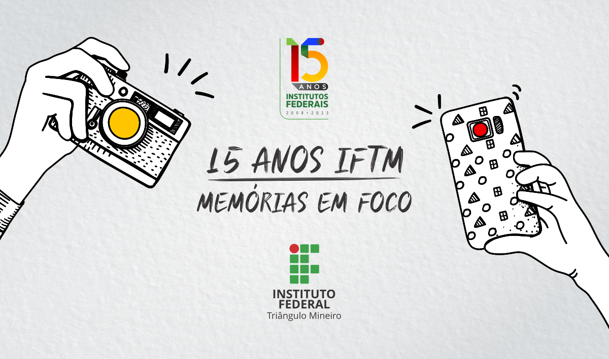 Capa do livro '15 anos IFTM – Memórias em foco'